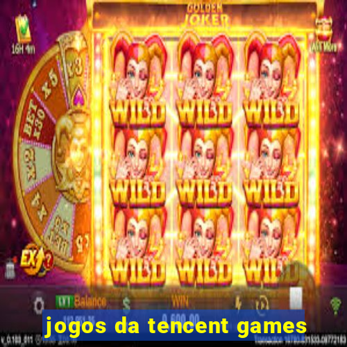 jogos da tencent games